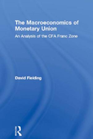 Cover of the book The Macroeconomics of Monetary Union by Carlos Maldonado