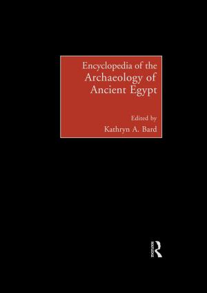 Cover of the book Encyclopedia of the Archaeology of Ancient Egypt by 