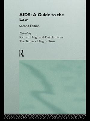 Cover of the book AIDS: A Guide to the Law by Horman Chitonge