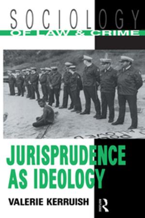 Cover of the book Jurisprudence as Ideology by Betty Davies