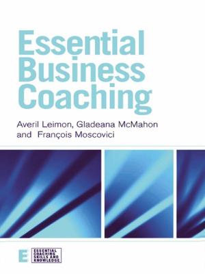 Cover of the book Essential Business Coaching by David S. Bachrach