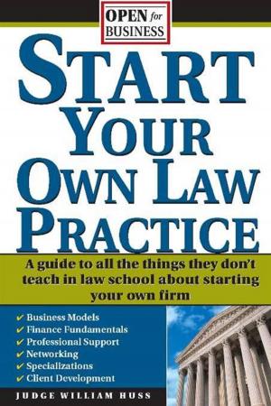 Cover of the book Start Your Own Law Practice by Thomas Phelan