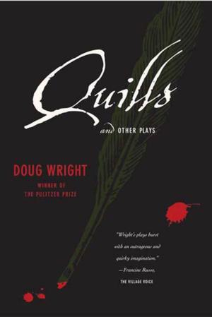 Cover of the book Quills and Other Plays by Max Xavier