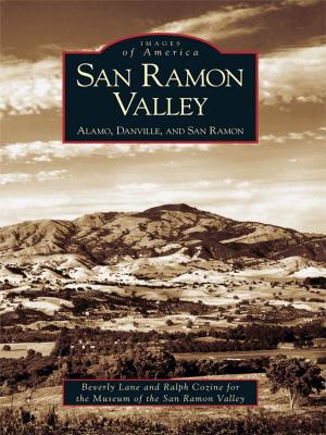Cover of the book San Ramon Valley by Brian Whetstone, Jessie Harris, Buffalo County Historical Society