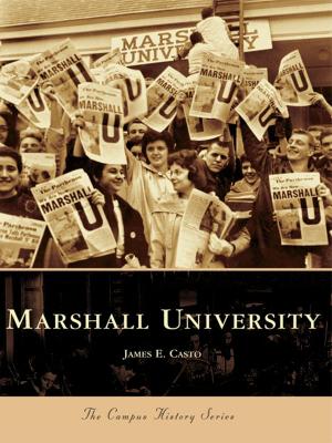 Cover of the book Marshall University by Nanci Monroe Kimmey, Georgia Kemp Caraway