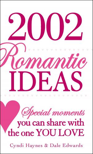 Cover of the book 2002 Romantic Ideas by James & Stephanie Bronner