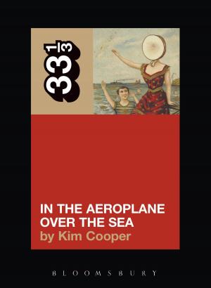 Cover of the book Neutral Milk Hotel's In the Aeroplane Over the Sea by Bertolt Brecht
