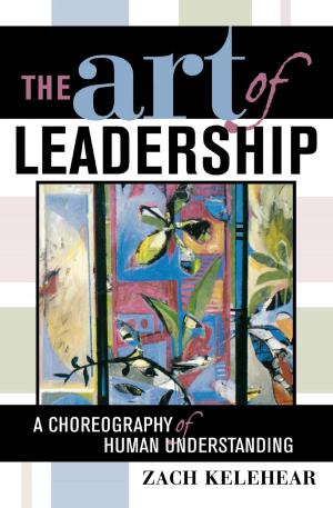 Cover of the book The Art of Leadership by Marshall Strax, Carol Strax, Bruce S. Cooper