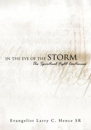 Cover of the book In the Eye of the Storm by Roger James Donald