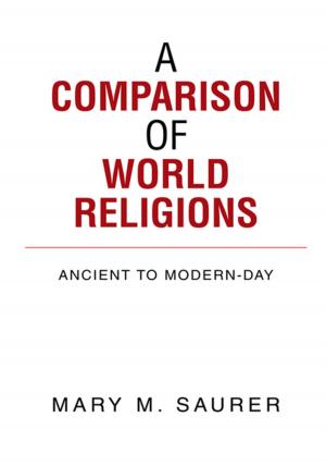 Cover of the book A Comparison of World Religions by Dan E. Blackstone