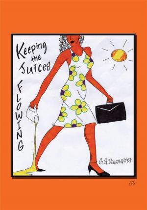 Cover of the book Keeping the Juices Flowing by Vito Lasala