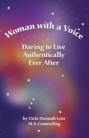 Cover of the book Woman with a Voice by Apostle Antonia