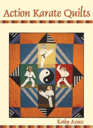 Cover of the book Action Karate Quilts by June Harman Betts