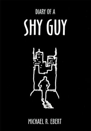 Cover of the book Diary of a Shy Guy by Joseph Ruggiero