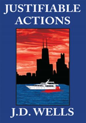 Cover of the book Justifiable Actions by Felicia S. Cauley