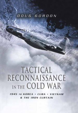 Cover of the book Tactical Reconnaissance in the Cold War by Dave Sloggett