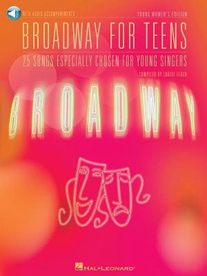 Cover of the book Broadway for Teens (Songbook) by Liam Teague