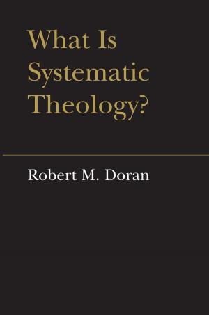 Cover of the book What is Systematic Theology? by Irena Makaryk, Virlana Tkacz