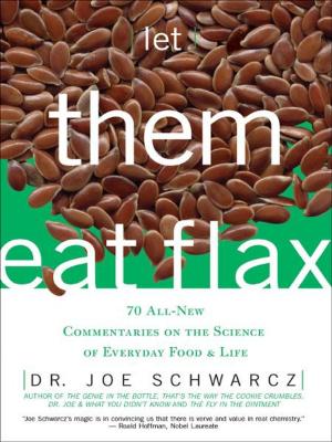 Book cover of Let Them Eat Flax!