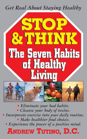 Cover of the book Stop & Think by Dr. Stuart A. Copans, Rabbi Abraham J. Twerski, MD, Rabbi Kerry M. Olitzky