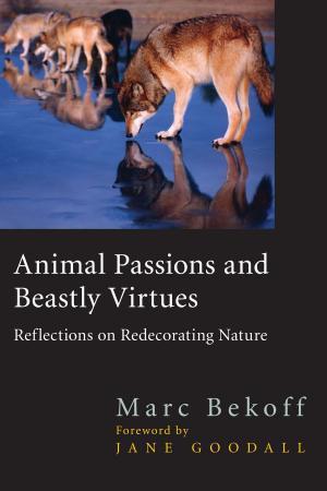 Cover of the book Animal Passions and Beastly Virtues by Simon Bornschier