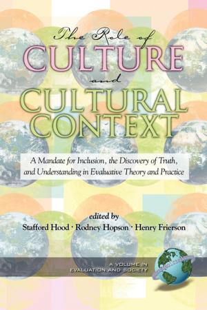 Cover of the book The Role of Culture and Cultural Context in Evaluation by Dina Frutos?Bencze, Nader H. Asgary, Massood V. Samii