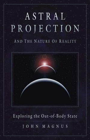 bigCover of the book Astral Projection and the Nature of Reality by 
