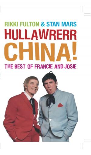 Cover of the book Hullawrerr China! by Harry Morris