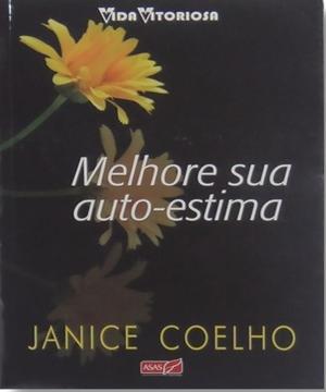 Cover of the book Melhore Sua Autoestima by Carol Bensimon