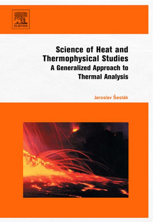 Cover of the book Science of Heat and Thermophysical Studies by Jaroslav Sestak, Elsevier Science