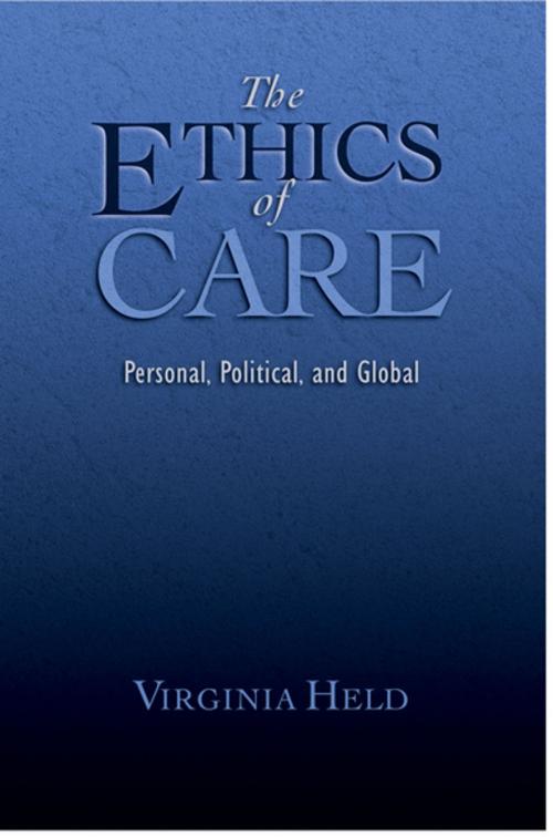 Cover of the book The Ethics of Care by Virginia Held, Oxford University Press