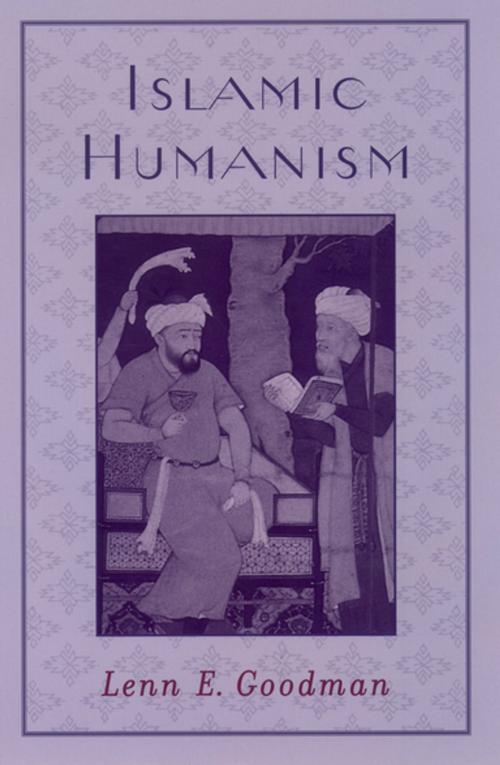 Cover of the book Islamic Humanism by Lenn E. Goodman, Oxford University Press