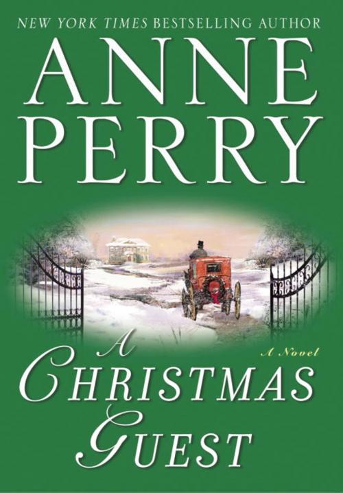 Cover of the book A Christmas Guest by Anne Perry, Random House Publishing Group