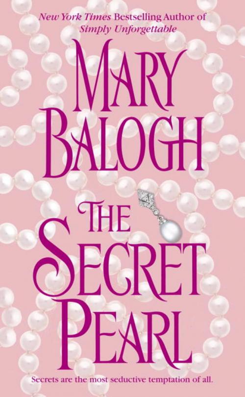 Cover of the book The Secret Pearl by Mary Balogh, Random House Publishing Group