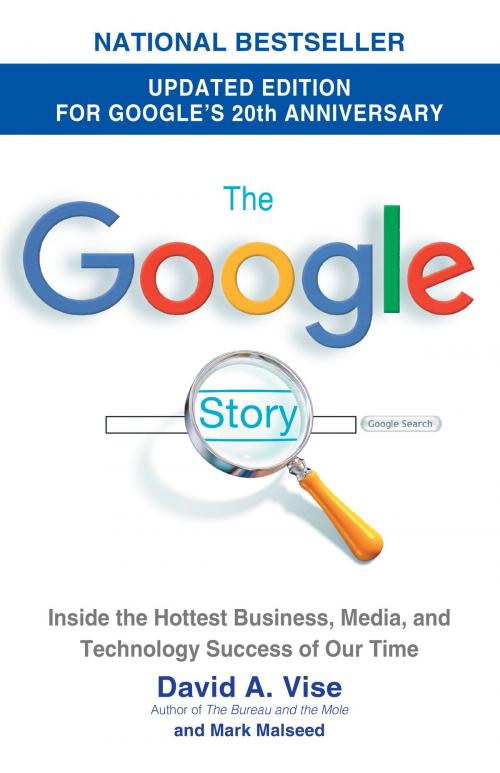 Cover of the book The Google Story (2018 Updated Edition) by David A. Vise, Mark Malseed, Random House Publishing Group