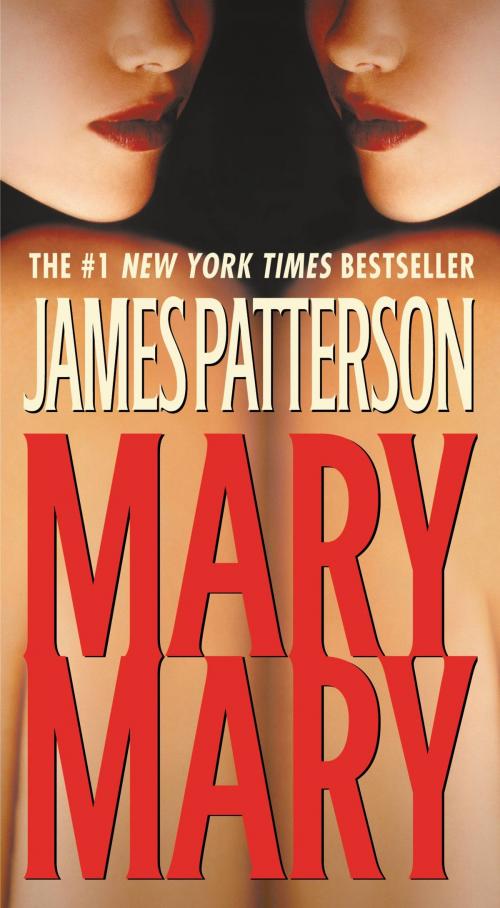 Cover of the book Mary, Mary by James Patterson, Little, Brown and Company
