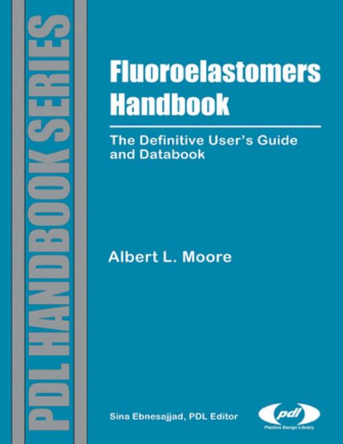 Cover of the book Fluoroelastomers Handbook by Albert L. Moore, Jiri George Drobny, Elsevier Science
