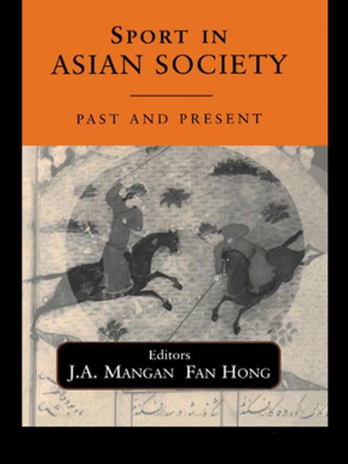Cover of the book Sport in Asian Society by , Taylor and Francis