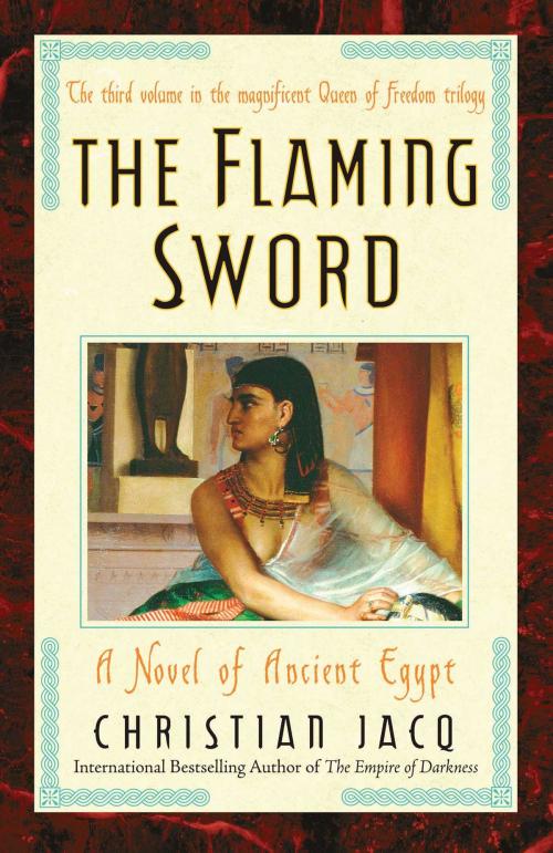 Cover of the book The Flaming Sword by Christian Jacq, Atria Books
