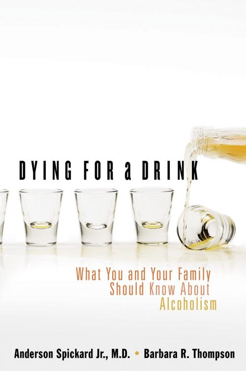 Cover of the book Dying for a Drink by Anderson Spickard, Thomas Nelson