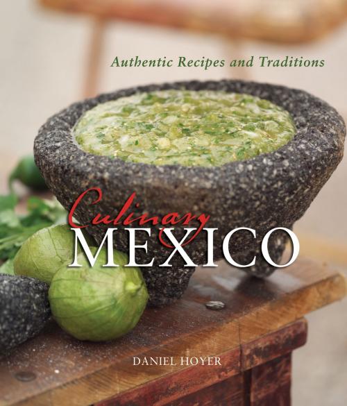 Cover of the book Culinary Mexico by Daniel Hoyer, Gibbs Smith