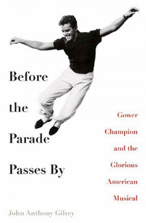 Cover of the book Before the Parade Passes By by John Anthony Gilvey, St. Martin's Press