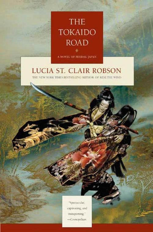 Cover of the book The Tokaido Road by Lucia St. Clair Robson, Tom Doherty Associates
