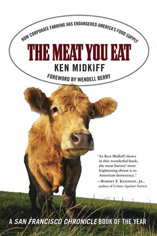 Cover of the book The Meat You Eat by Ken Midkiff, St. Martin's Press