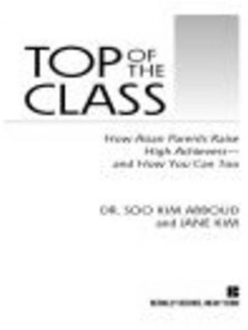 Cover of the book Top of the Class by Soo Kim Abboud, Jane Y. Kim, Penguin Publishing Group