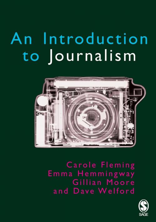 Cover of the book Introduction to Journalism by Carole Fleming, Emma Hemmingway, Gillian Moore, Dave Welford, SAGE Publications