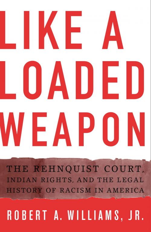 Cover of the book Like a Loaded Weapon by Robert Williams Jr., University of Minnesota Press