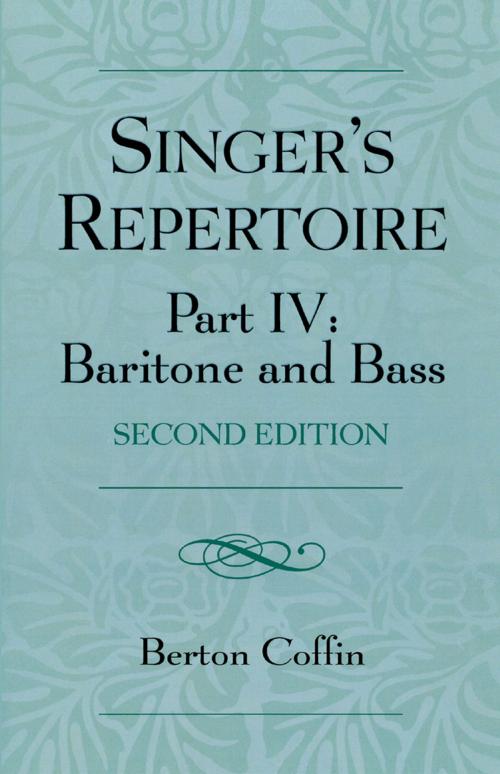 Cover of the book The Singer's Repertoire, Part IV by Berton Coffin, Scarecrow Press