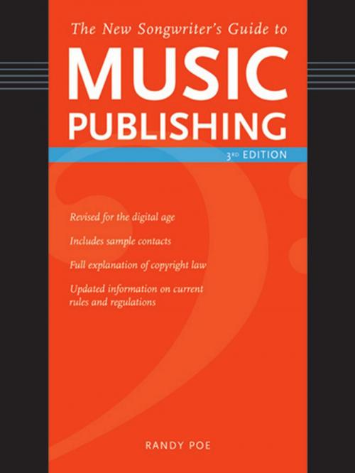 Cover of the book The New Songwriter's Guide to Music Publishing by Randy Poe, F+W Media