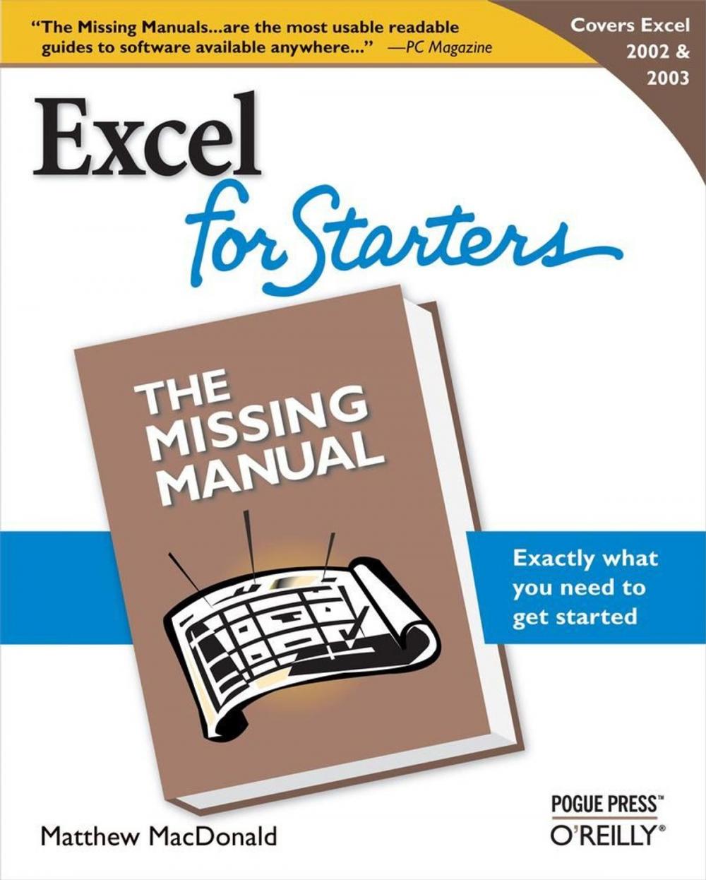 Big bigCover of Excel 2003 for Starters: The Missing Manual